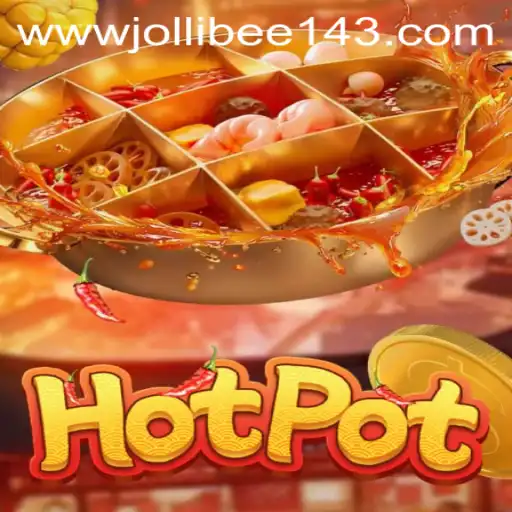 Exploring the Exciting World of Hotpot: An Engaging Game with a Twist of Jollibee 143